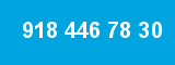 918 446 78 30